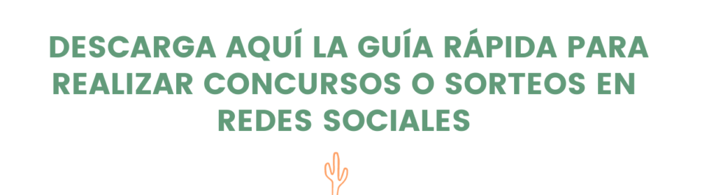guia sorteo REDES SOCIALES_saguaro_blog